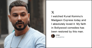 People Are Finally Waking Up To Kunal Kemmu’s Overall Brilliance As An Artist. Well, It Was Time